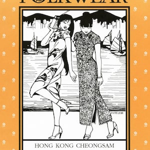 May include: Illustration of two women in cheongsam dresses, one holding a radio, with a Hong Kong harbor scene in the background. The image is framed with a black border and the text "FOLKWEAR" and "HONG KONG CHEONGSAM". The background is orange with a floral pattern.