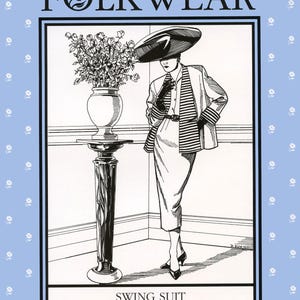 May include: Black and white illustration of a woman in a suit and hat, standing near a vase of flowers. The image is framed with the text "FOLKWEAR" at the top and "SWING SUIT" at the bottom. The woman is wearing a striped jacket and a skirt.
