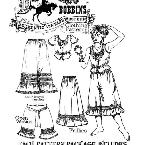 Buckaroo Bobbins Frillies - Victorian Camisole, Petticoat, Pantaloons Sewing Pattern sizes XS-XXL