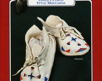 Missouri River Plains Style Indian Moccasin Sewing Pattern #206 in Infant, Toddler & Child's Sizes