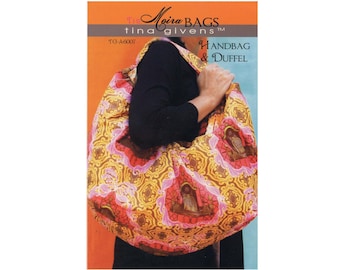 Tina Givens Moira Bags - Handbag & Duffel Sewing Pattern # 6007