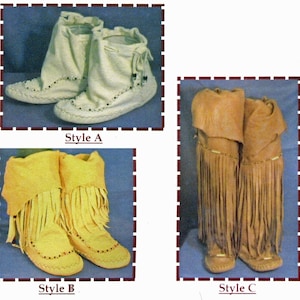 May include: Three styles of leather moccasin boots are displayed. Style A is off-white with beaded accents. Style B is yellow with fringe and beadwork. Style C is tan with long fringe. The text "Style A", "Style B", and "Style C" are below each pair.