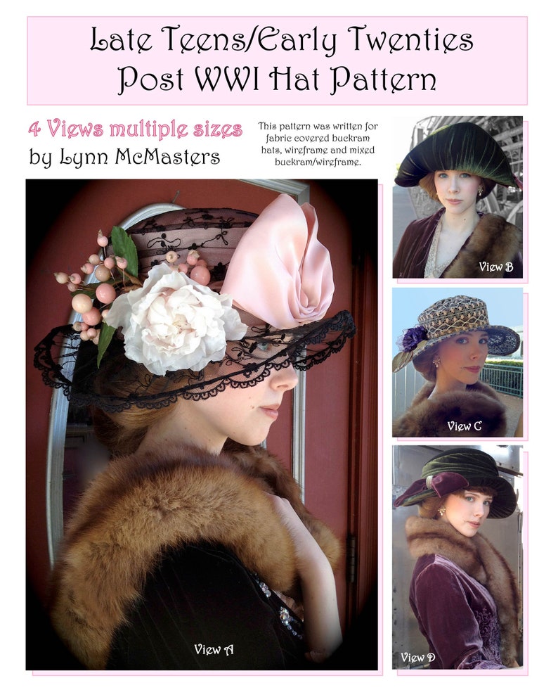 Tea Party Hats | How to Make a Victorian Hat     Ladies Late Teens - Early 1920s Post WWI Hat in 4 Styles - Lynn McMasters Sewing Pattern # 52 $12.95 AT vintagedancer.com
