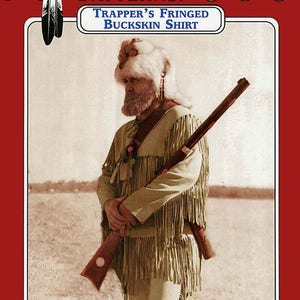 Missouri River Mountain Men, Trapper&#39;s Fringed Buckskin Shirt S-XXL Sewing Pattern # 026
