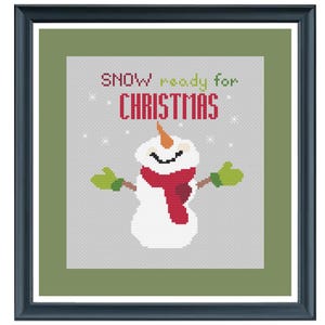 May include: A cross-stitch pattern featuring a snowman with a red scarf and the text "SNOW ready for CHRISTMAS".