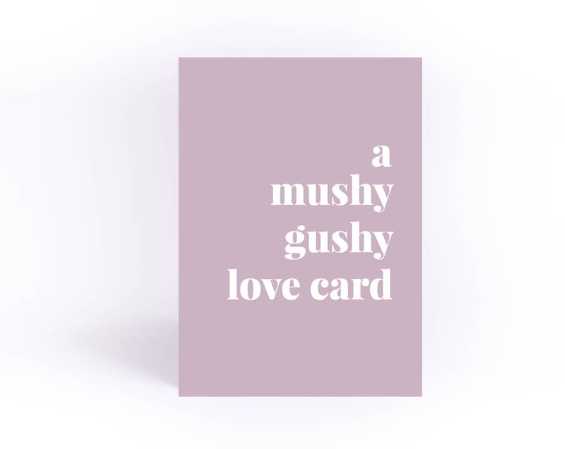 mushy gushy valentine mushy gushy valentine