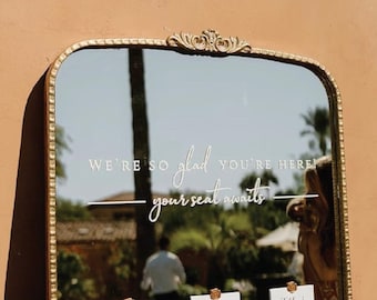 Wedding Seating Chart Header | We're So Glad You're Here | Your Seat Awaits