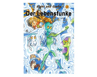 Komiks Ósmy i Żuraw Tom 2 Iskra Życia Jel Rie nowy Sci-Fi Fantasy Przygoda Morze Ośmiornica Zwierzę Niemiecki Humor