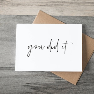Félicitations "You Did It" Carte - script simple