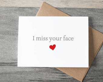 I Miss Your Face - Friendship Card