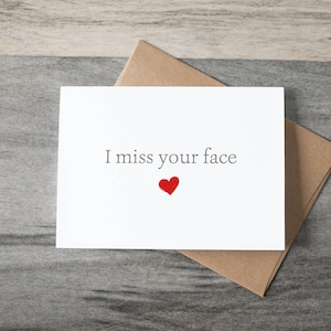 I Miss Your Face - Carte d’amitié