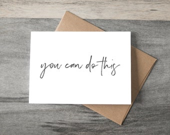 You Can Do This - Encouragement Card for Difficult Times