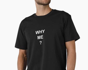 Why Me ? Death Stranding Kojima T-Shirt S-XXXL