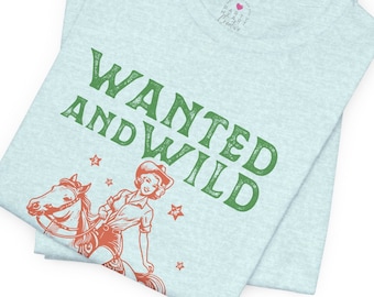 Wanted and Wild Retro Style Tee - Western Graphic Tee - 7 Colors, Cowgirl Tee, Cowgirl Shirt, Cowgirl Shirt, Cowgirl T Shirt, Cowgirl Tee