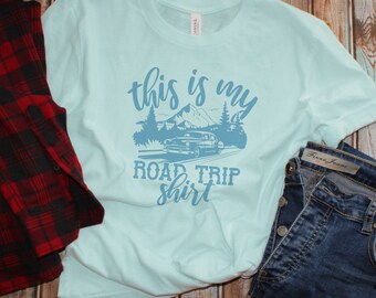 Unisex Retro-Inspired Tee - 'This is My Road Trip Shirt'" - 12 Style and Color Options | Road trip shirt, Adventure tee