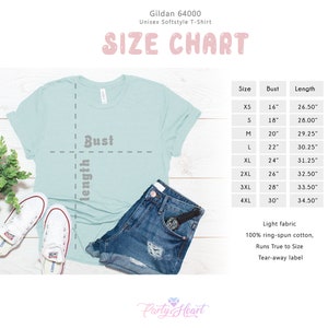 May include: A size chart for a Gildan 64000 Unisex Softstyle T-Shirt. The chart shows the bust and length measurements in inches for sizes XS to 4XL. The chart also includes information about the fabric, which is 100% ring-spun cotton, and the fit, which runs true to size.
