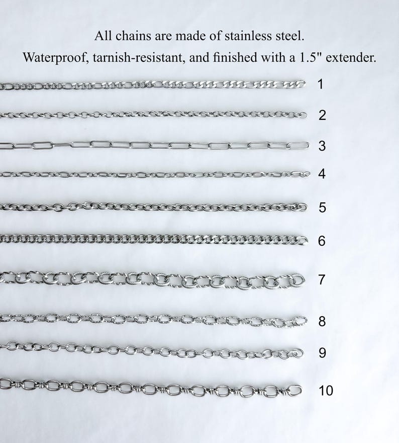 May include: Ten silver-toned stainless steel chains numbered 1 through 10, each with a distinct link style. Text states: All chains are made of stainless steel. Waterproof, tarnish-resistant, and finished with a 1.5" extender.