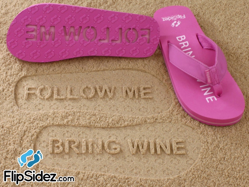 Follow Me Bring Wine Sand Imprint Sandals Pre-Made, Ready to Ship image 1