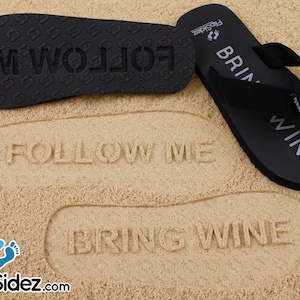 Follow Me Bring Wine Sand Imprint Sandals Pre-Made, Ready to Ship image 2