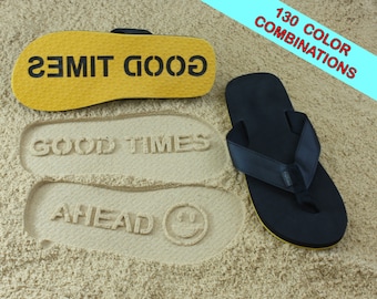 Good Times Ahead Custom Sand Imprint Sandals - Available in 130 Color Combinations