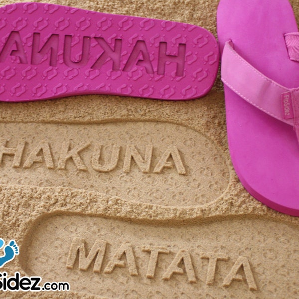 Hakuna Matata Custom Sand Imprint Sandals - Available in 130 Color Combinations