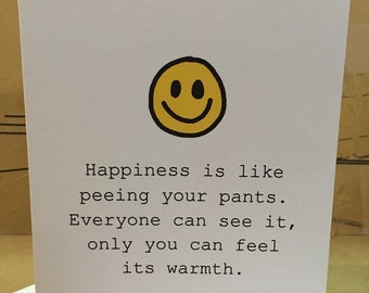 Happiness Is Like
