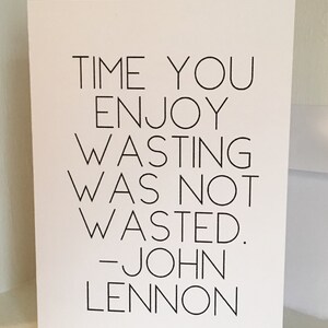 Tijd die je graag verspilt... John Lennon