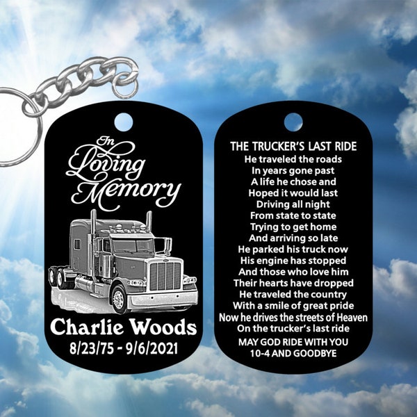 Peterbilt Truck Driver In Loving Memory Keychain with The Trucker's Last Ride Prayer - Personalized