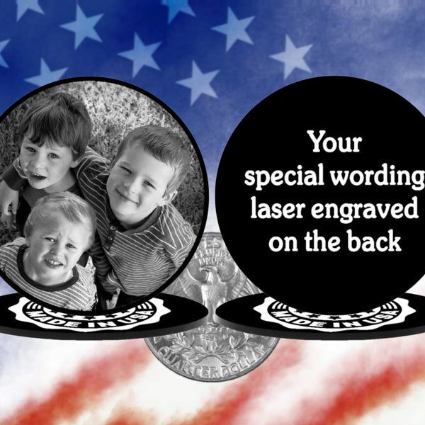 Custom Photo Laser Engraved Personalized Coin - 1-1/2" Diameter - Super Tough Metal