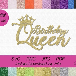Descarga digital Birthday Queen Digital Cut File, Birthday Cut File, Birthday Queen SVG, Birthday SVG