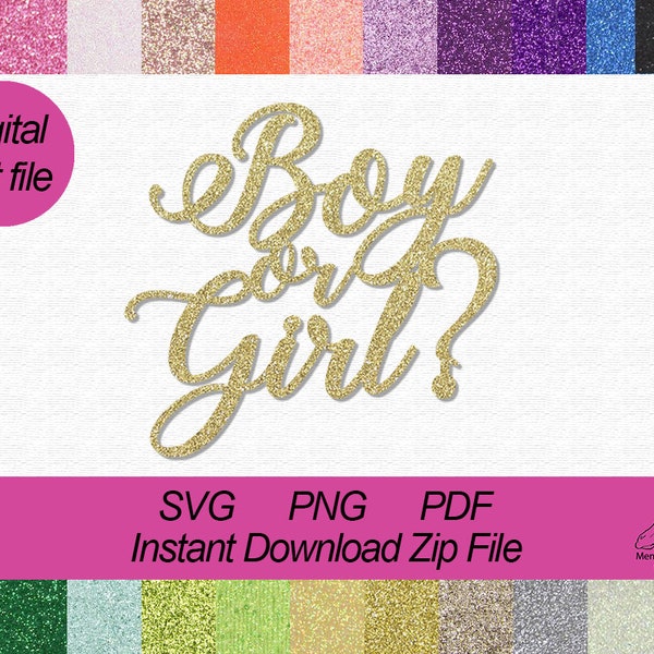 Digital Download Boy or Girl? Digital Cut File, Gender Reveal Cut File, Boy or Girl? SVG, Baby Shower SVG