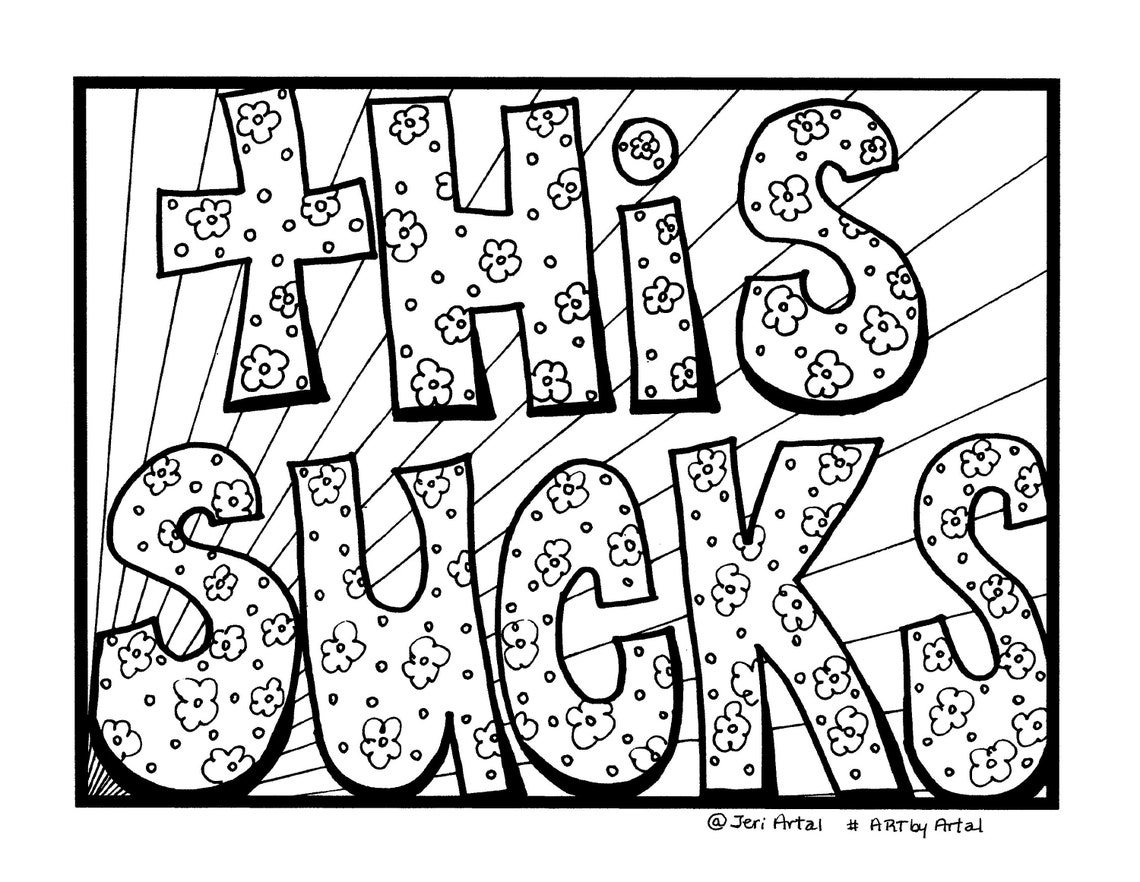 Adult Coloring Page With Snarky Phrase this Sucks Quote - Etsy