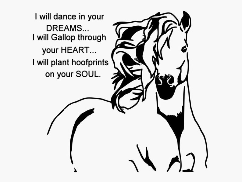 Horse Quote Wall Decal, Mustang Decal, Girls room Decal, Teen room Decal, Horse Decal, Quote Decal, 27x25 Wall Decal, Wall Sticker image 1