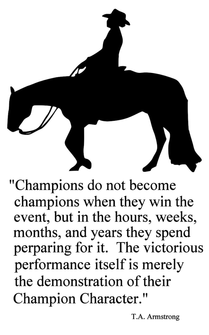 145-HQ Horse-Champions Western Horse 2 Quote-Horse wall decal-Large 28 x 45 inches