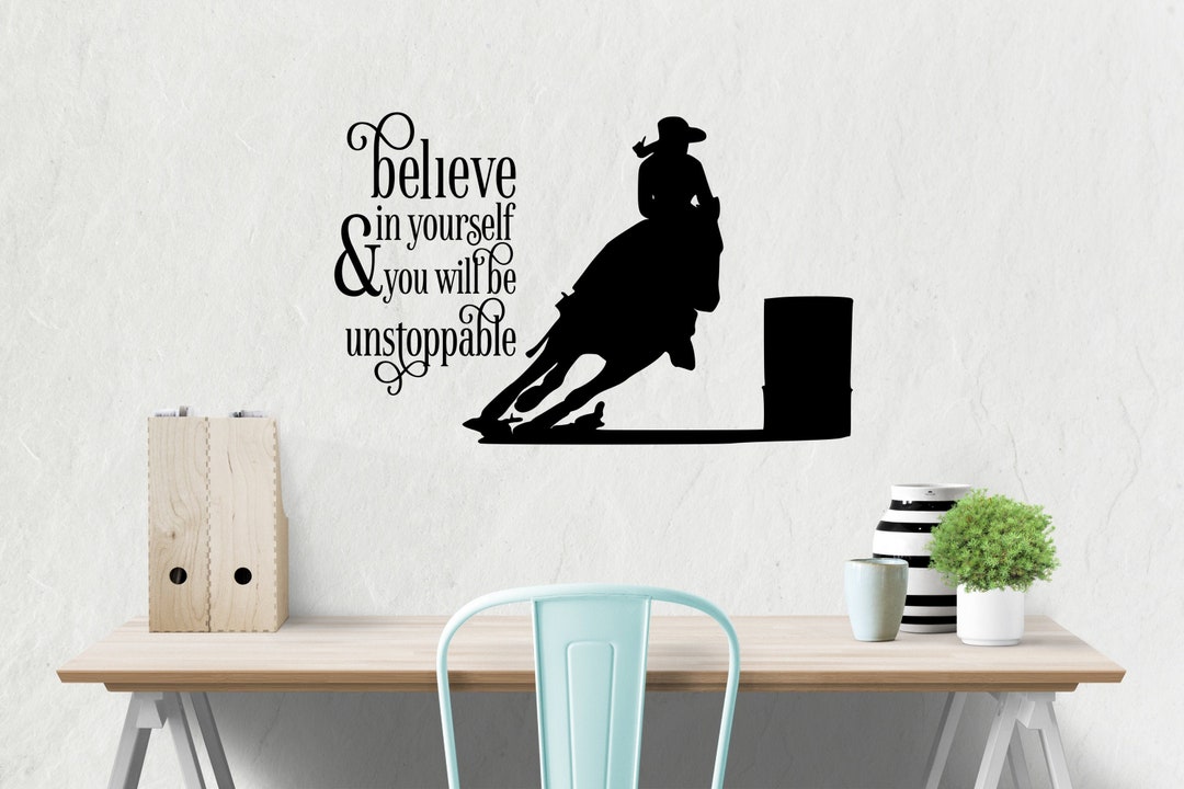 Horse Decal, Horse Quote Decal,barrel Racer Decal, Inspirationall Quote