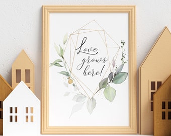 Printed (unframed) image "Love Grows Here" in multiple sizes for tabletop or wall | free shipping
