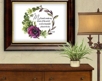 Friendship Quote Art Print, Floral Wreath (PDF & JPEG)