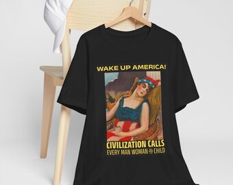 Patriotic Tee, WWI Lady Liberty Poster, Unisex Graphic T-Shirt