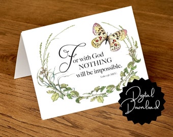 Printable "For with God NOTHING will be impossible" 7x5 card size download to print at home or copy shop - no physical item will be sent