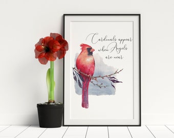 Cardinals Appear When Angels are Near, instant download, printable watercolor image / 5 sizes for table or wall frames
