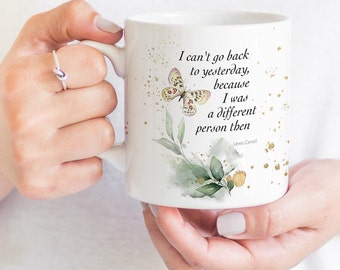 Lewis Carroll Quote Mug | Butterfly Watercolor Design