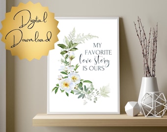 Watercolor Love Story Quote Print, Wedding Shower Gift (Digital Download)