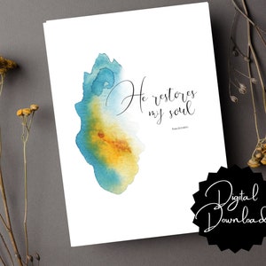 Salmo imprimible 23:3 Él restaura mi tarjeta Soul 5x7 en descarga de tamaño carta de EE. UU. para imprimir en casa o copistería; no se enviará ningún artículo físico