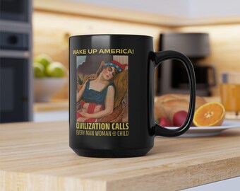 Patriotic Lady Liberty Black Mug, WWI Retro Image, 15 oz