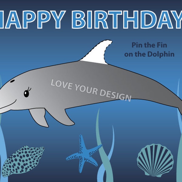 Pin the Fin on the Happy Dolphin birthday game - DIGITAL jpeg file for INSTANT DOWNLOAD