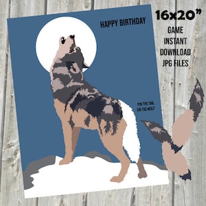 GAME WOLF PIN the Tail on the Wolf Birthday Game - Instant Download Files You Print - Party Game - Wolf Poster- Wolf Party Decor