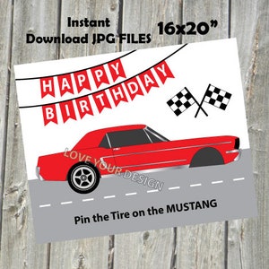 Race Car Game- Pin the tire on the Ford Mustang Birthday Game INSTANT DOWNLOAD digital files