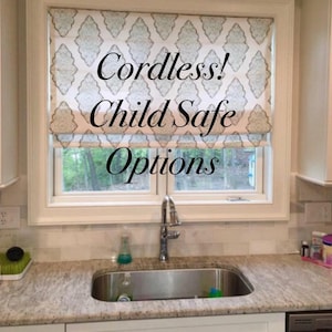 Cordless Custom Roman Shade- Child Safe!  Any Fabric. Fully Functional Shades, Buyer supplies the fabric! Any fabric of choice