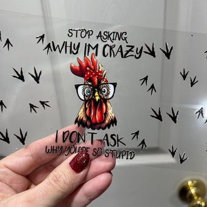 UVDTF Wrap Huhn Sarkastischer Lustiger Wrap für 16 Unzen Dose Glasbecher Becher, auftragsfertig, permanentklebend, wasserdicht