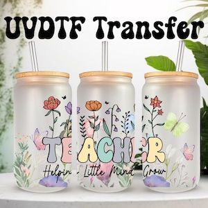 Emballage UVDTF pour enseignants aidant les petits esprits à grandir pour 16 oz, boîte de 16 oz, verre, durée de vie, prêt à poser, adhésif permanent